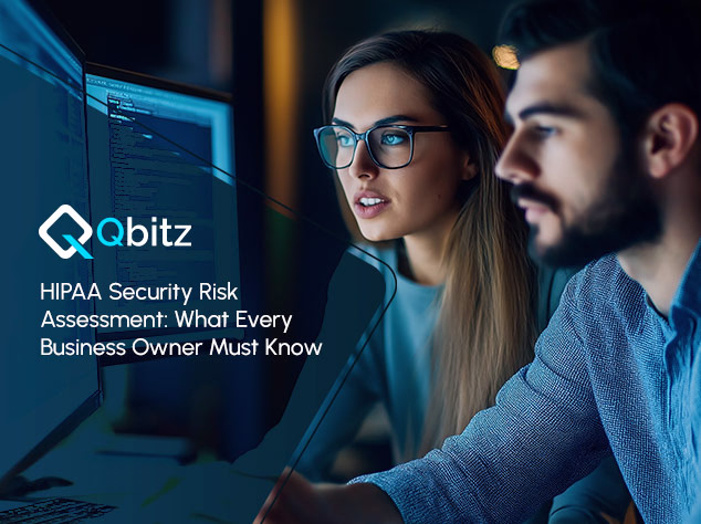 HIPAA Security Risk Assessment: What Every Business Owner Must Know